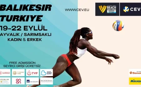 Plaj voleybolunun kalbi Balıkesir’de atacak