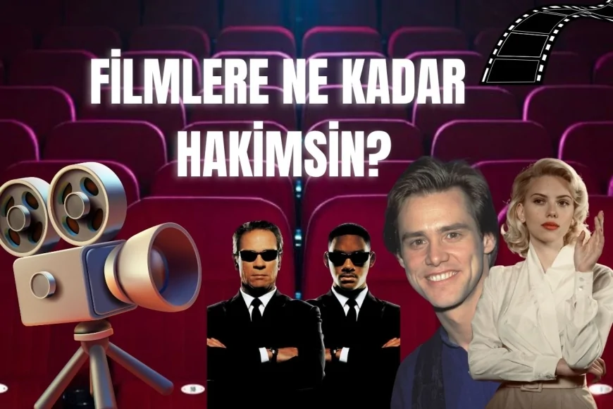 Popüler Filmlere Ne Kadar Hakimsin