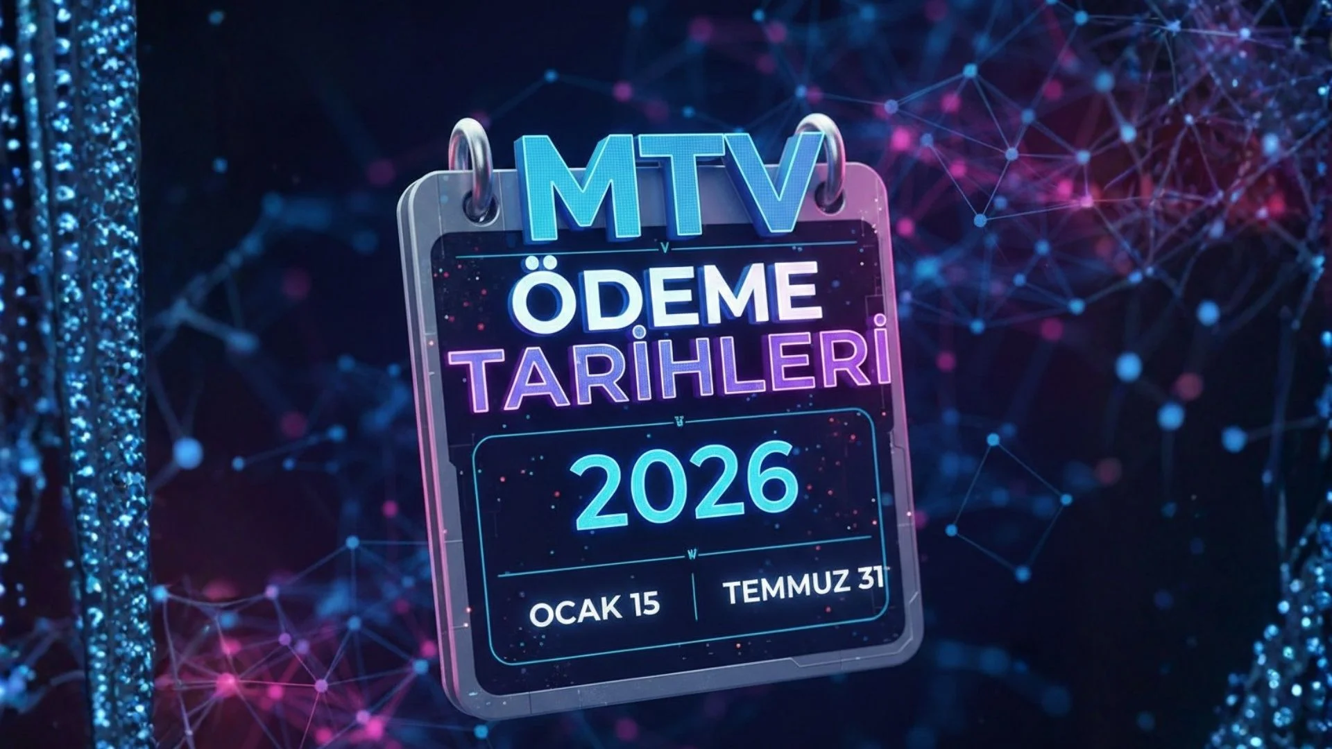2026 MTV Ödeme Tarihleri