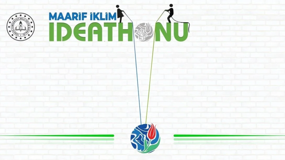 Maarif İklim İdeathonu başvuruları açık: Final 18-19 Kasım’da