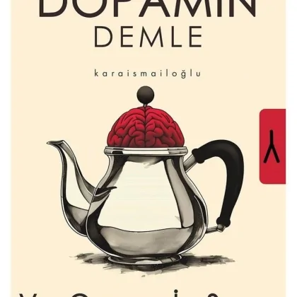 Kalk Bir Dopamin Demle